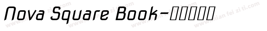Nova Square Book字体转换